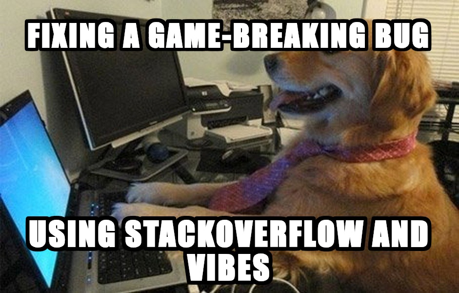 AI-generated meme: indie game studio launch (I Have No Idea What I'm Doing)